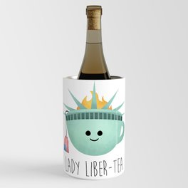 Lady Liber-tea Wine Chiller