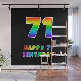 [ Thumbnail: HAPPY 71ST BIRTHDAY - Multicolored Rainbow Spectrum Gradient Wall Mural ]