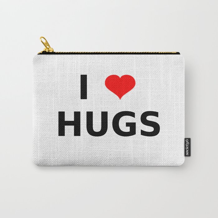 I LOVE HUGS Carry-All Pouch