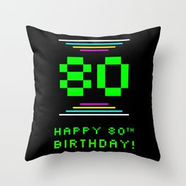 [ Thumbnail: 80th Birthday - Nerdy Geeky Pixelated 8-Bit Computing Graphics Inspired Look Throw Pillow ]