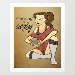 Gaming is Sexy Art Print
