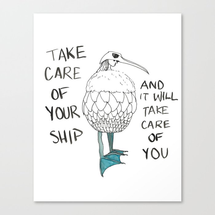 Take Care of Your Ship Canvas Print