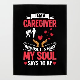 Caregiver Quotes Elderly Caregiving Care Worker Poster