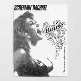 Screamin' Rachael "House" Flyer Tee Poster
