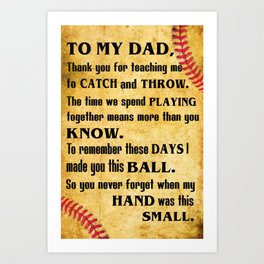 Baseball Gift - To my dad - thank you for teaching me to catch and throw Art Print