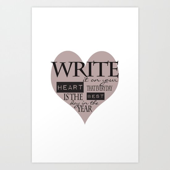 Write It On Your Heart Design Art Print