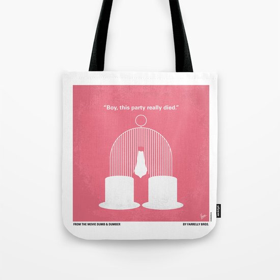 No241 My Dumb & Dumber minimal movie poster Tote Bag