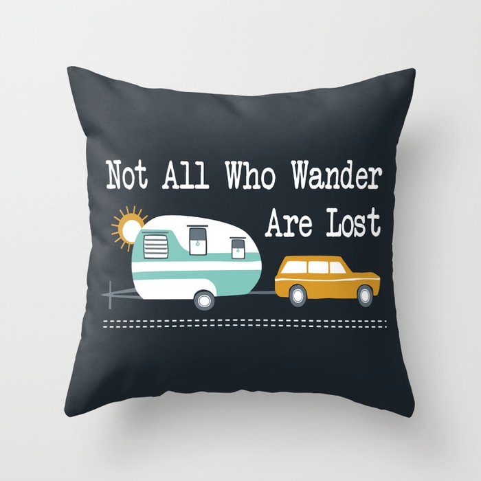 Not All Who Wander - Midnight Throw Pillow