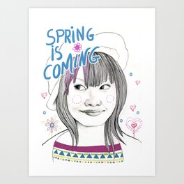 Spring is coming Art Print
