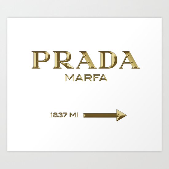 Golden PradaMarfa sign Art Print