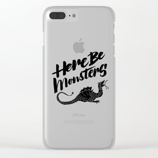HERE BE MONSTERS Clear iPhone Case
