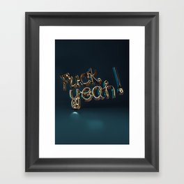 Fuck Yeah! (Darkblue) Framed Art Print