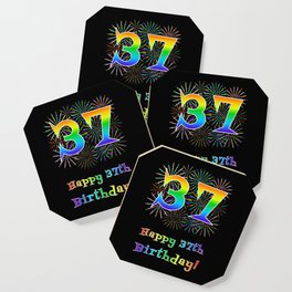 [ Thumbnail: 37th Birthday - Fun Rainbow Spectrum Gradient Pattern Text, Bursting Fireworks Inspired Background Coaster ]