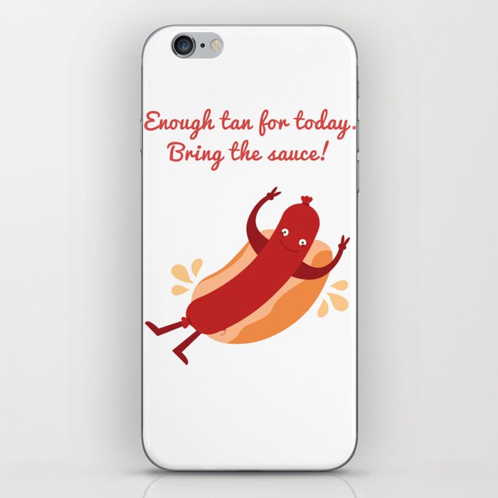 Sausage or Hot dog asking for the sauce iPhone Skin