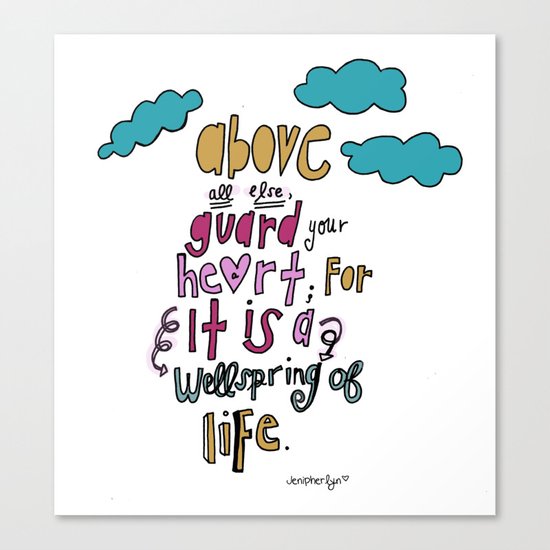 Guard Your Heart Canvas Print