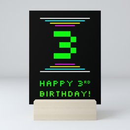 [ Thumbnail: 3rd Birthday - Nerdy Geeky Pixelated 8-Bit Computing Graphics Inspired Look Mini Art Print ]