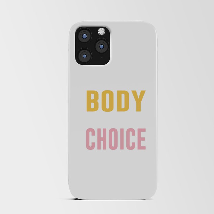 my body my choice iPhone Card Case