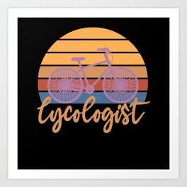 Cycologist Cyclist Cyclist Cycling Bike Art Print | Graphicdesign, Cycologist, Cyclist, Driving, Cycologistgift, Sporttraining, Curated, Freedom, Sport, Cycling 