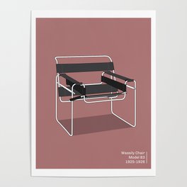 The Wassily Chair - Model B3 Poster