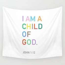 I Am A Child Of God, Bible Verse  Wall Tapestry