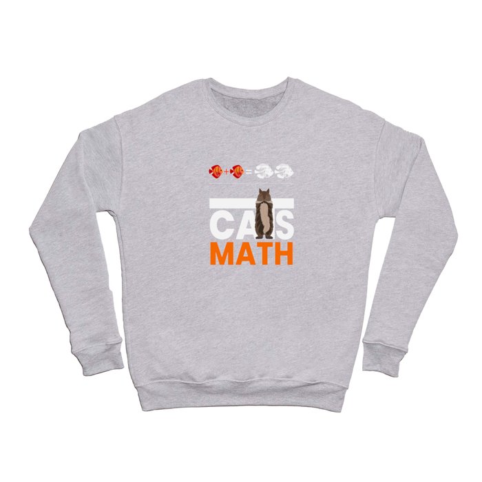 Cats Math Maths Physics Fish Cats Crewneck Sweatshirt