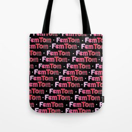 FEM(me) TOM(morrow) Tote Bag