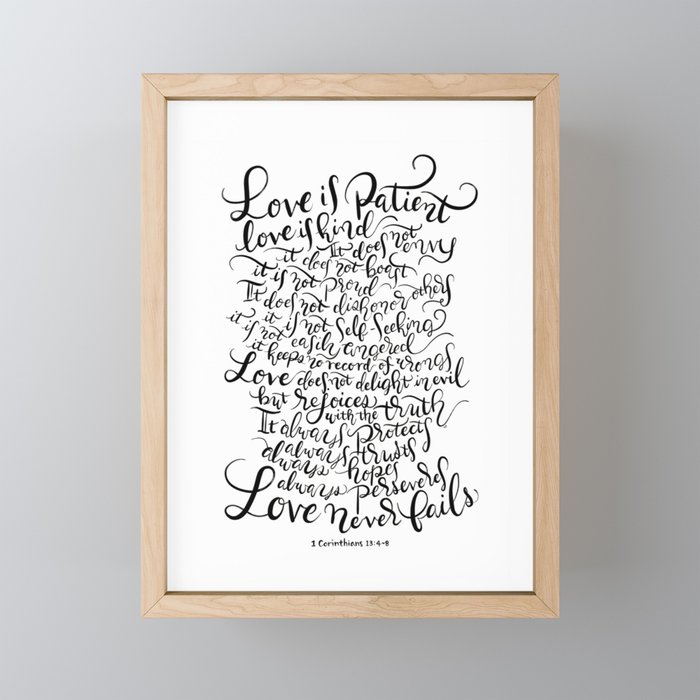 Love is Patient, Love is Kind - 1 Corinthians 13:4~8 / BW Framed Mini Art Print