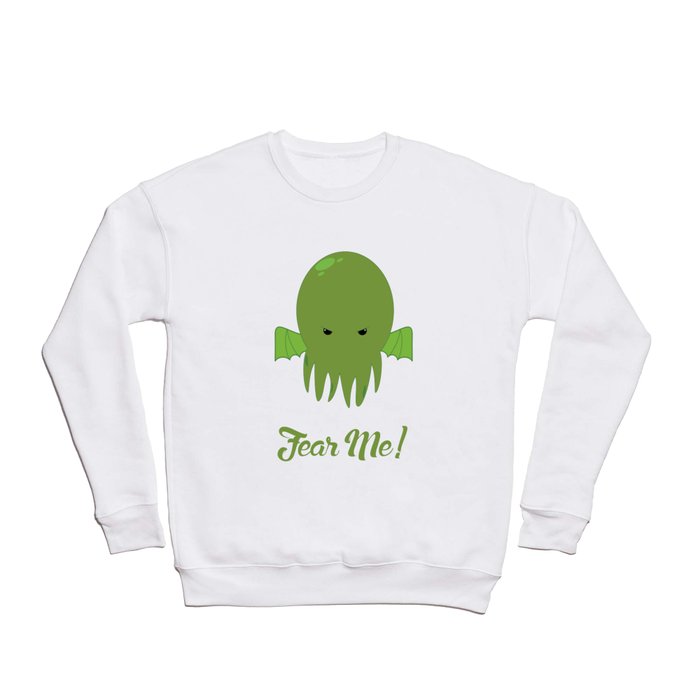 FEAR ME! Crewneck Sweatshirt