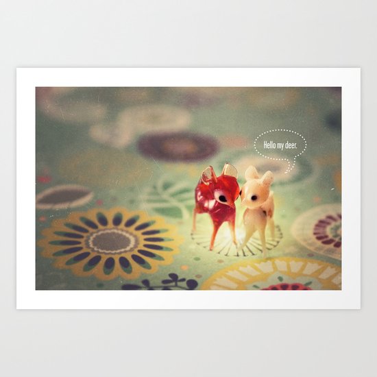 hello my deer Art Print