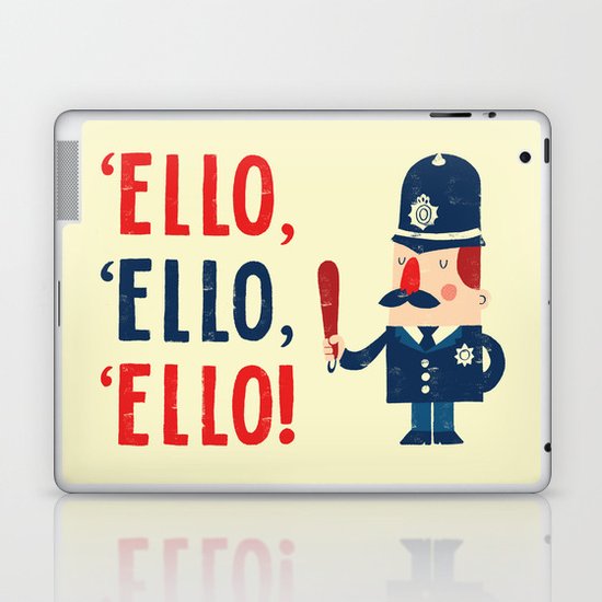 'Ello, 'ello, 'ello! Laptop & iPad Skin