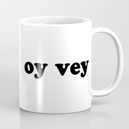 oy vey Nice Jewish Hanukkah Gifts Coffee Mug