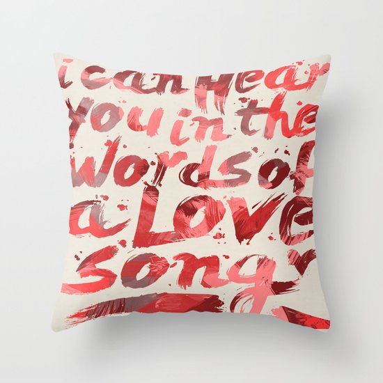 words of a love song Throw Pillow