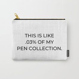 Pen Collection Pouch Carry-All Pouch