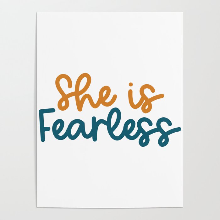 She is Fearless Poster
