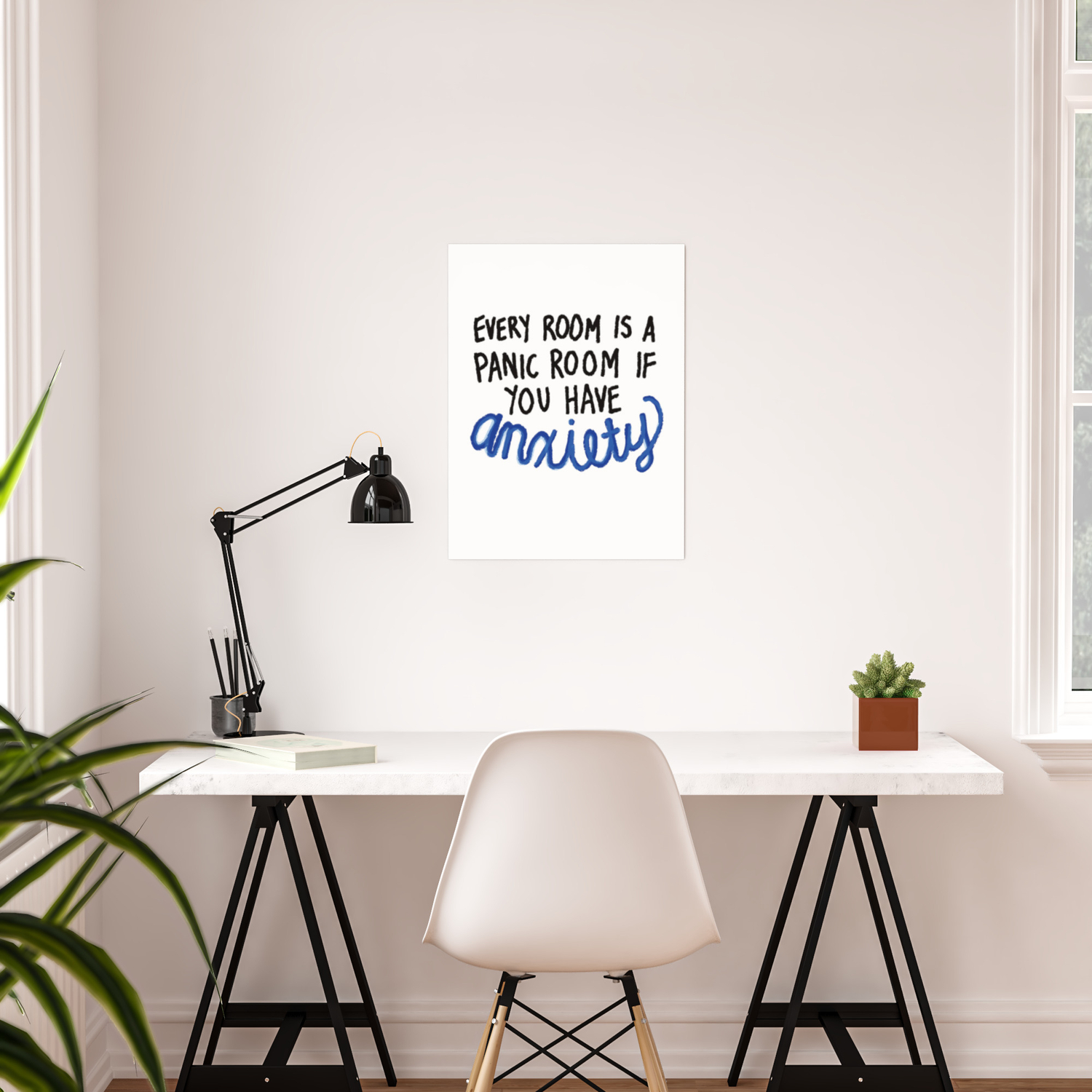 every room is a panic room if you have anxiety poster by natalie rochelle