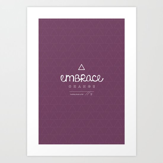 Embrace Change Art Print