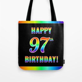 [ Thumbnail: Fun, Colorful, Rainbow Spectrum “HAPPY 97th BIRTHDAY!” Tote Bag ]