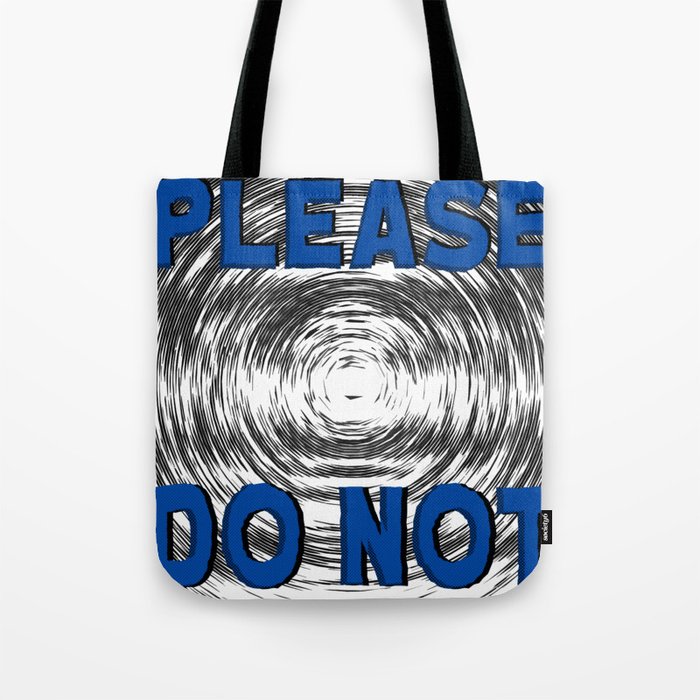 Please Do Not Tote Bag