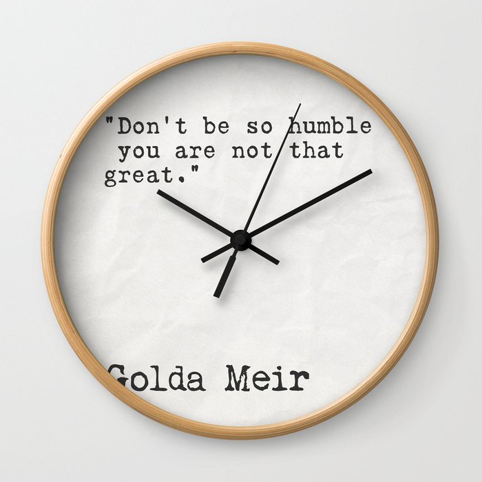 Goda Meir quote 2 Wall Clock