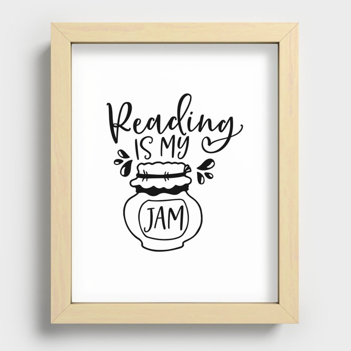 Reading Is My Jam Recessed Framed Print