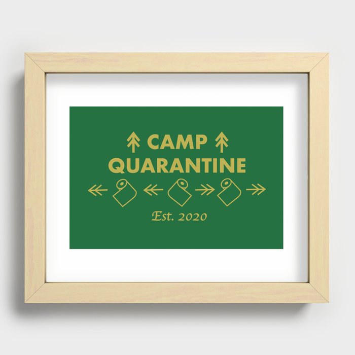 Camp Quarantine Recessed Framed Print