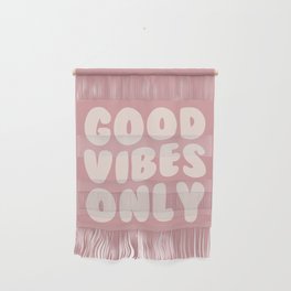 Good Vibes Only Quote Wall Hanging