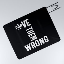 Prove Them Wrong Motivational Gift Picnic Blanket
