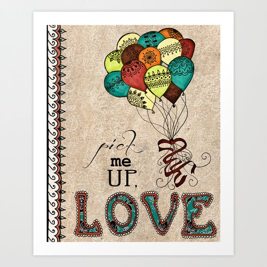 Pick Me Up Art Print