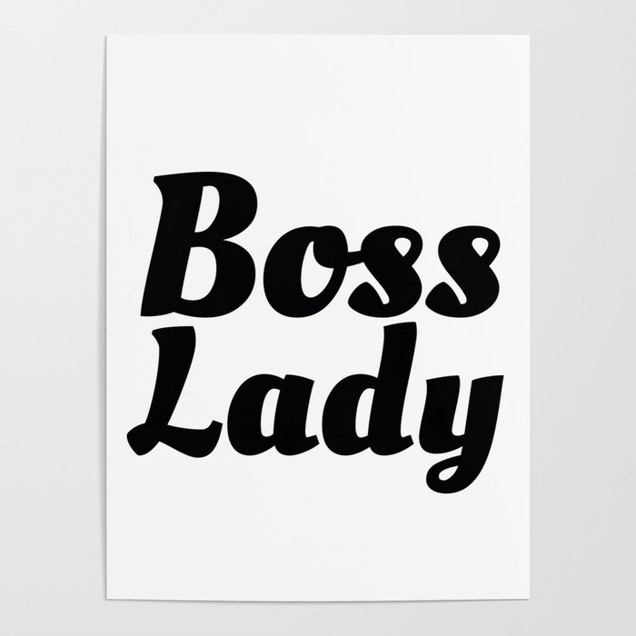 Boss Lady in Cursive Black Poster