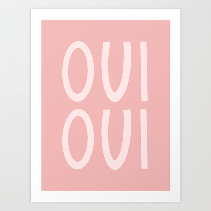 Oui Oui French Pink Hand Lettering Art Print