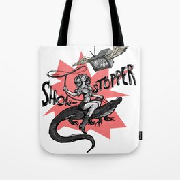 SHOWSTOPPER Tote Bag