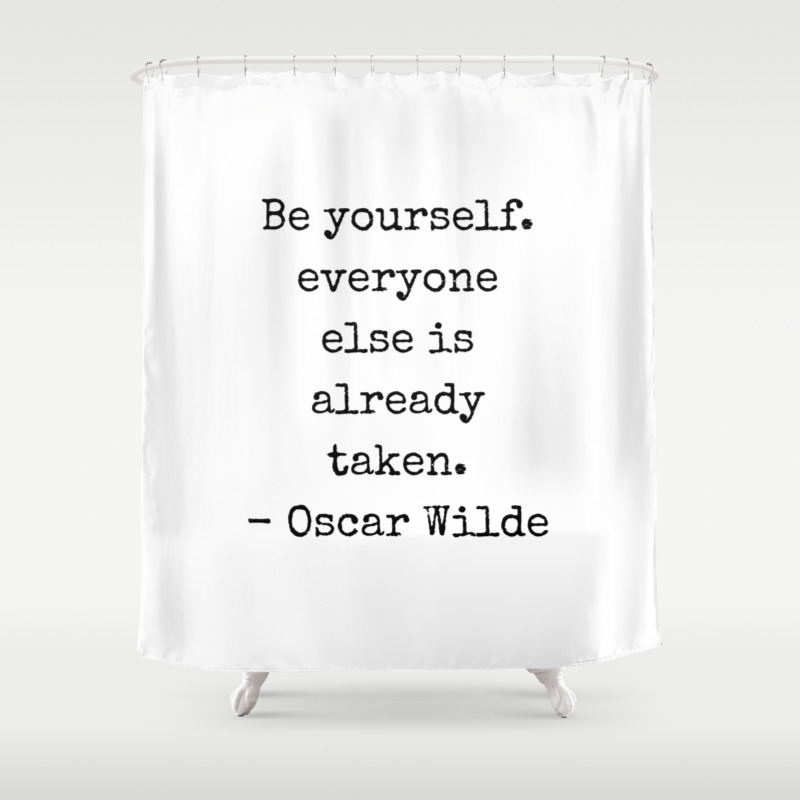 Oscar Wilde Quote Be Yourself Everyone Else Is Already Taken