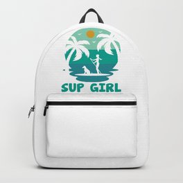 Sup Girl Backpack | Ocean, Landscape, Waveriders, Surfing, Paddling, Standuppaddlesurfing, Sup, Paddleboard, Paddleboarding, Summer 