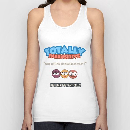 JustCellyThings - Totally Insensitive Unisex Tank Top